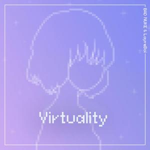 Virtuality