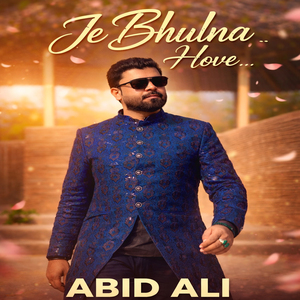 Je Bhulna Hove