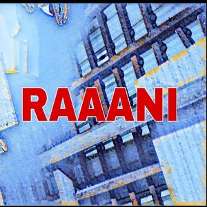 RAAANI