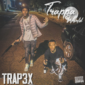TRAPPA OF THE YEAR (feat. SLYME LYFE JOCK, RMG ROADRUNNER)
