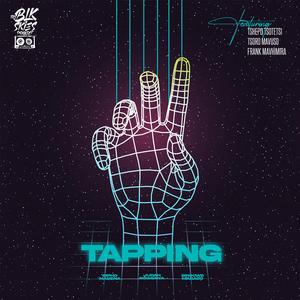 Tapping (feat. Tshepo Tsotetsi, Tsoro Mavuso & Frank Mavhimira)