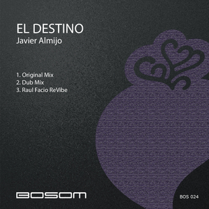El Destino (Original Mix)