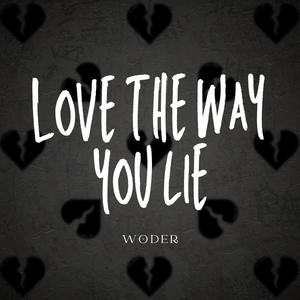 Love The Way You Lie