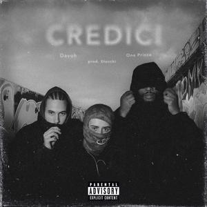 CREDICI (feat. One Prince & Stocchi)