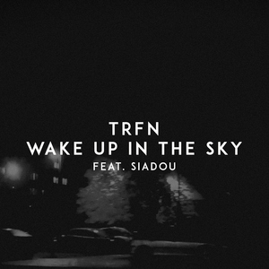 Wake up in the Sky (feat. Siadou)