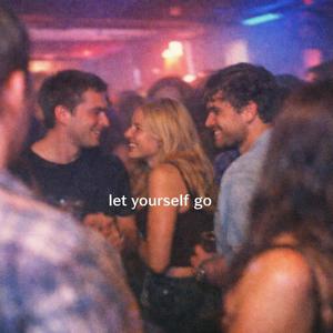 Let yourself go