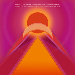 Tailte Cré-Umha (Bronze Lands), Pt. 1 (Live at Cork Midsummer Festival)