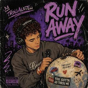 Run Away
