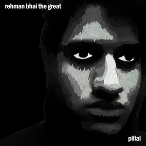 Rehman Bhai the Great