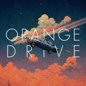 Orange Drive (Prod. VERYGOODS)
