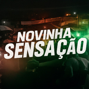 Novinha Sensação (Remix)