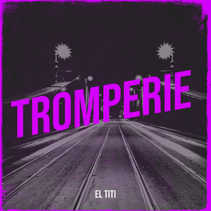 Tromperie