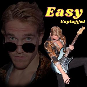 Easy (Unplugged) (Unplugged)