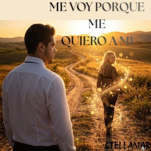 ME VOY PORQUE ME QUIERO A MI