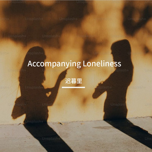 Accompanying Loneliness (1)
