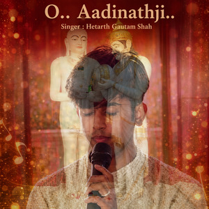 O Aadinathji (Varshitap Song)