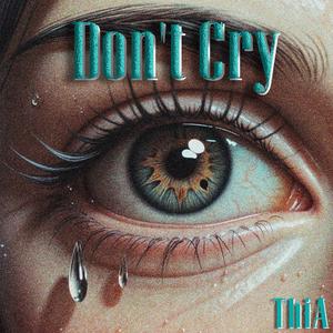 Don't Cry