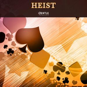 Heist