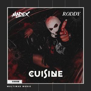 CUISINE (feat. Roddy)