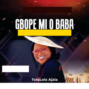 Gbope Mi O Baba