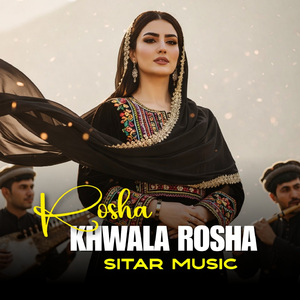 Rosha Khwala Rosha