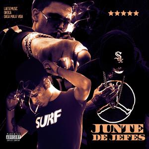 Junte De Jefes (feat. la Verdadera Droga & Daga 33)