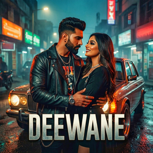 Deewane