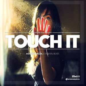 Tocuh It (Original Mix)