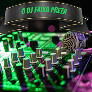 O DJ Faixa Preta