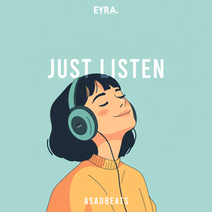 Just Listen