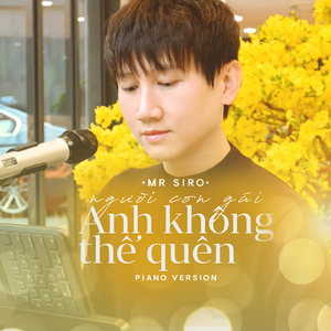 Người Con Gái Anh Không Thể Quên (Piano Version)