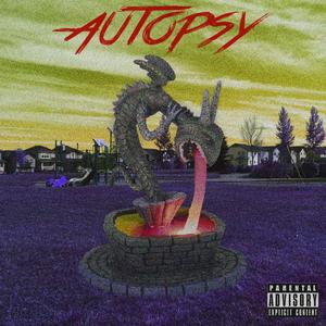 Autopsy (feat. Abbot & Austin)