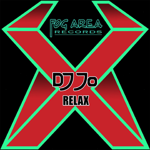 Relax (Don Esteban Remix)