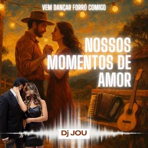 Nossos momentos de amor