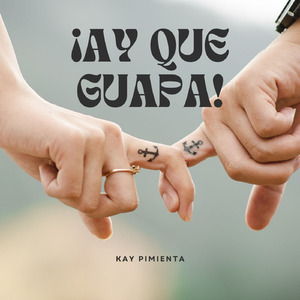 ¡ay Que Guapa! (Acoustic)