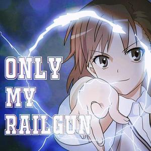 only my railgun