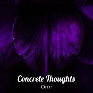 Concrete Thoughts