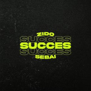Succes (feat. Sebai)