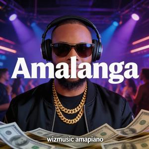 AMALANGA AMAPINAO (Send Money Hype Mix)