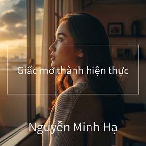 Giấc mơ thành hiện thực