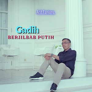 Gadih Berjilbab Putih