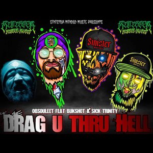 Drag You Through Hell