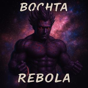 BOCHTA REBOLA (feat. Hatchi)