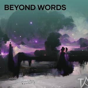 Beyond Words