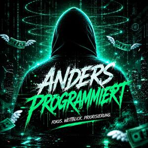 Anders Programmiert