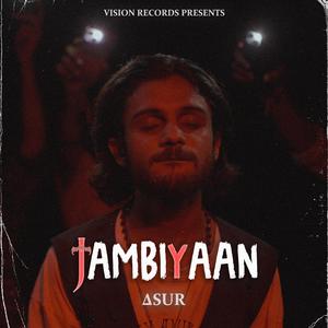 JAMBIYAAN (ASUR)