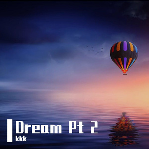 Dream Pt 2