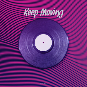 Keep Moving
