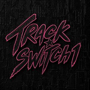 TRACK SWITCH #1