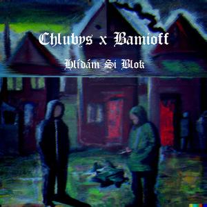 Hlídám Si Blok (feat. Bamioff)